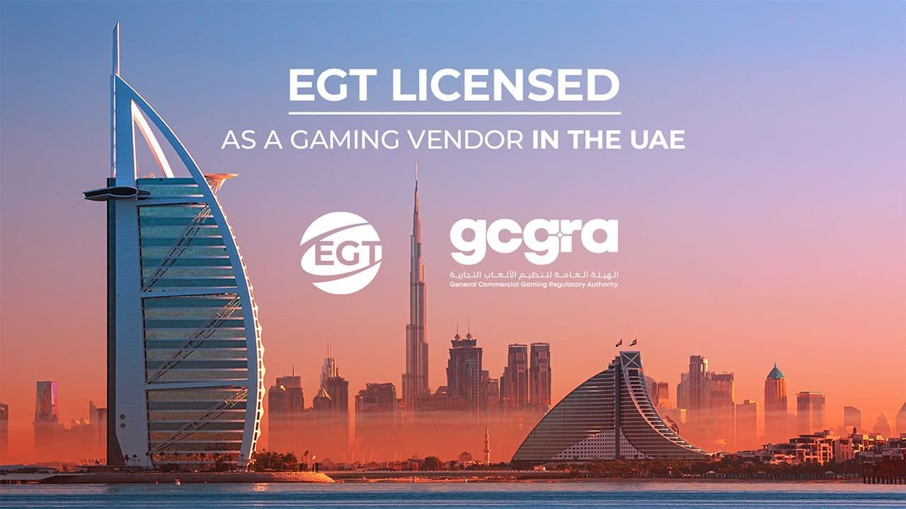 EGT Gains UAE Gaming-Related Vendor License from GCGRA