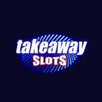 Takeaway Slots Casino